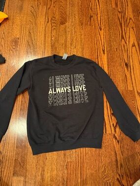 Black 'Always Love' Crewneck Sweatshirt